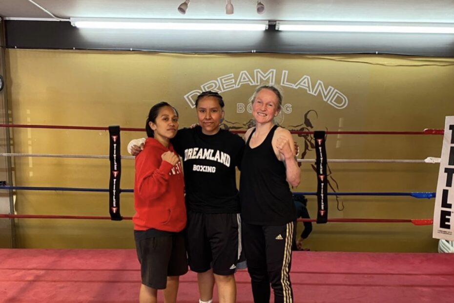 Sandra Magallon (Dreamland Boxing) Beki Light and Joanne Castillo