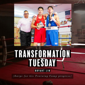 Bryant Lin - Transformation Tuesday - Dreamland Boxing