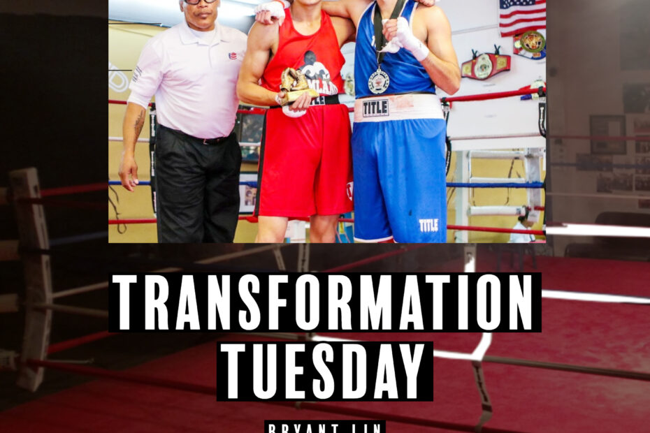 Bryant Lin - Transformation Tuesday - Dreamland Boxing